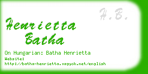 henrietta batha business card